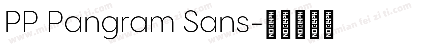 PP Pangram Sans字体转换